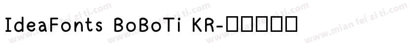 IdeaFonts BoBoTi KR字体转换